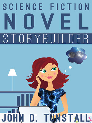 cover image of Science Fiction Novel Storybuilder